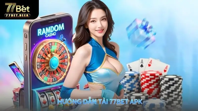 Tải 77bet - chơi game mượt mà
